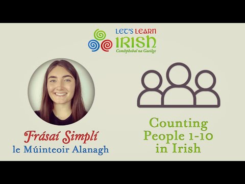 How to Count People in Irish, 1-10
