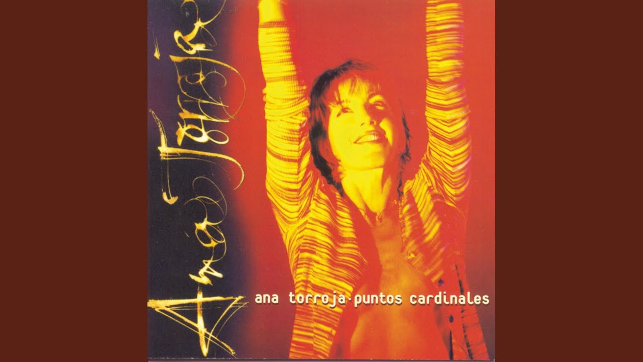 Ana Torroja - Tal Para Cual