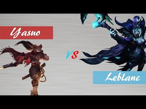 YASUO Zamanı!  | YaSuO vs Leblanc | Mid Lane YASUO GamePlay | PVP - YaSuO -Lol #3