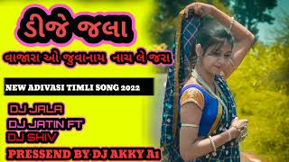 Download lagu DJ JALA VAJARA  O JUVANY NACH LE JARA NEW ADIVASI TIMLI SONG DJ JALA  DJ JATIN FT DJ SHIV mp3