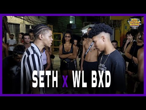 SETH X WL BXD - FINAL - 164ª EDIÇÃO - Roda Cultural da Rocinha