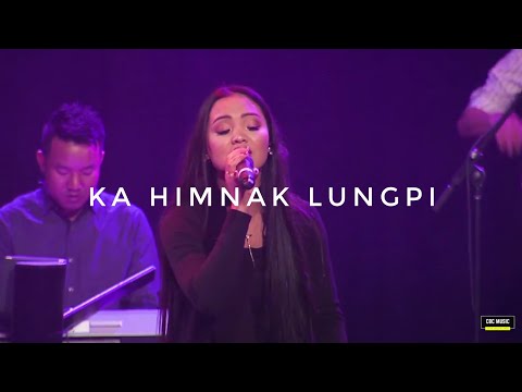 Ka Himnak Lungpi - Chin Baptist Church Worship