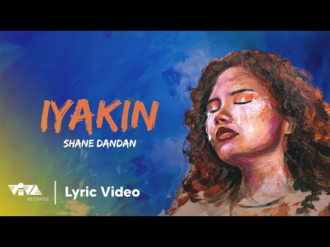 Iyakin - Shanne Dandan (Official Lyric Video)