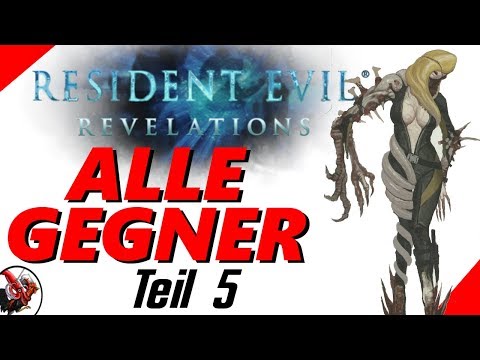 All enemies and bosses from Resident Evil Revelations - Resident Evil Lore