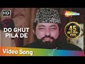 Do Ghoont pila de saqiya (HD) | Kaala Sooraj Song | Amjad Khan | Bappi Lahiri Hits