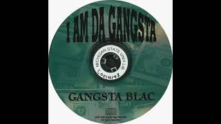 GANGSTA BLAC - [09] SCARED OF ME FT. TERROR (1998) MEMPHIS, TN