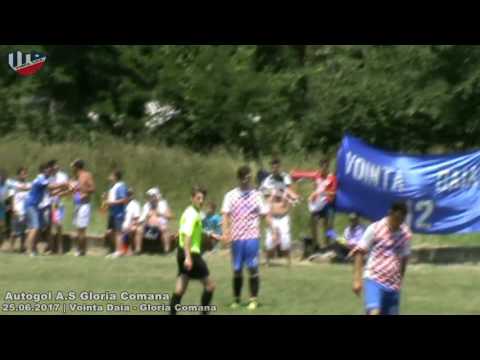 Autogol A.S Gloria Comana | 25.06.2017 Vointa Daia - Gloria Comana [ Video ]