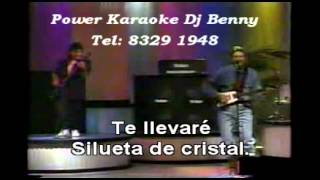 SILUETA DE CRISTAL   Los Brios Voz Power Karaoke