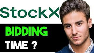HOW LONG DO STOCKX BIDS TAKE 2025! (FULL GUIDE)