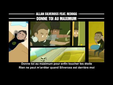 Allan Silveross Feat. Redogg - Donne Toi Au Maximum (Officiel + Paroles)