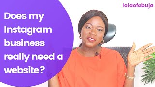13 REASONS WHY YOUR INSTAGRAM BUSINESS NEEDS A WEBSITE