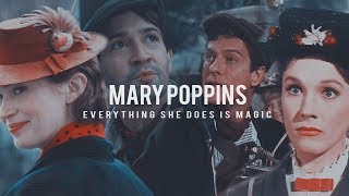 Mary Poppins ▸ Everything she does is Magic