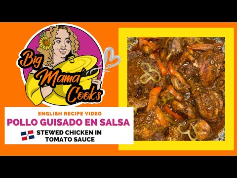 Pollo Guisado con Salsa de Tomate | Dominican Stewed Chicken *ENGLISH VIDEO