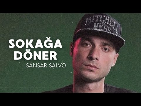 SOKAĞA DÖNER - SANSAR SALVO #diss