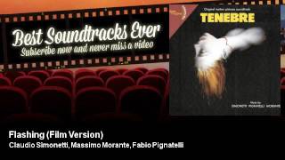 Claudio Simonetti, Massimo Morante, Fabio Pignatelli - Flashing - Film Version