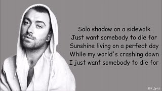 Sam Smith - To Die For (Lyrics)