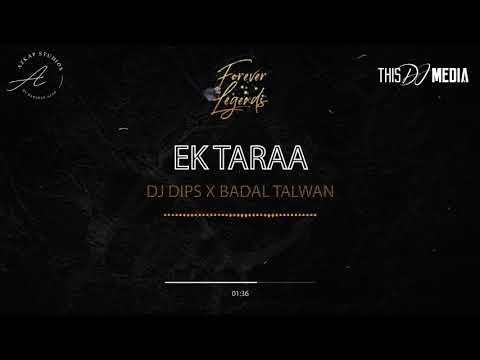Ek Taraa (Official Video) | DJ Dips Ft. Badal Talwan | Latest Punjabi Songs 2021
