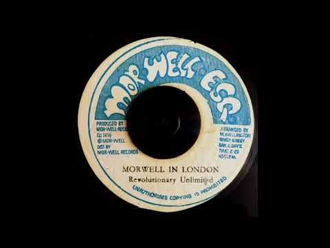 Revolutionary Unlimited - Morwell In London