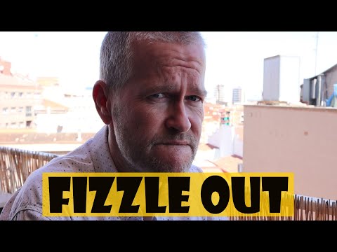 FIZZLE OUT | ENGLISH PHRASAL VERBS