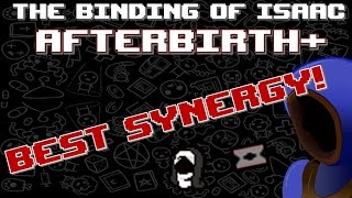 HOW TO BECOME INVINCIBLE! BEST SYNERGY! :: Binding of Isaac: AFTERBIRTH +