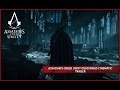 Assassin's Creed Unity Dead Kings DLC Cinematic ...