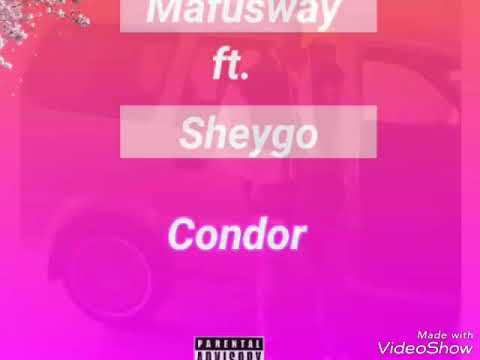 Mafusway_Condor (feat. Sheygo)