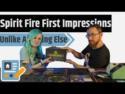 Spirit Fire - First Impressions Of A Living Board Game