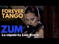 Forever Tango ZUM | Alejandra Gutty with Leonardo Barrionuevo