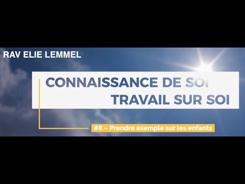 Travail sur soi : #8 – Prendre exemple sur les enfants