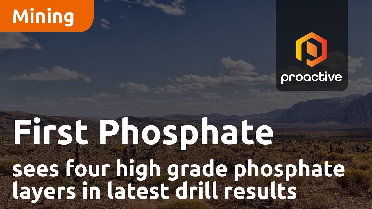 First Phosphate sees four high grade phosphate layers in latest drill results