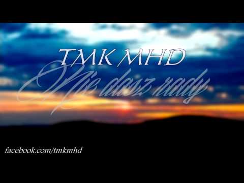 TMK MHD - Nie dasz rady