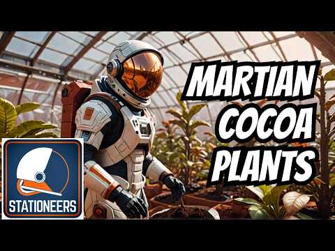 Growing cocoa plants on Mars - Stationeers E29