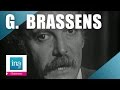 Georges Brassens "Les amours d'antan" | Archive INA