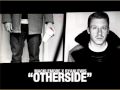 Macklemore - Otherside (with lyrics) 
