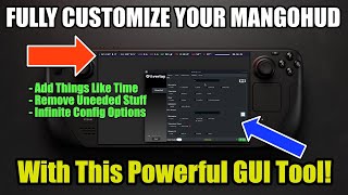 Completely Customize Your MangoHud With This Powerful GUI (feat. Steam Deck)