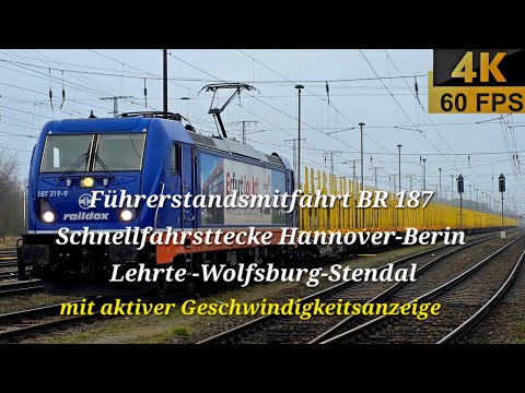 Führerstandsmitfahrt BR 187 Schnellfahrstrecke Hannover-Berlin ab Lehrte via Wolfsburg bis Stendal 