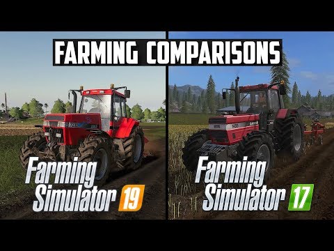 Farming Simulator 19 vs Farming Simulator 17 | Toast 🚚