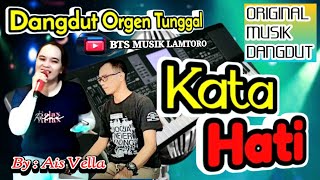 Download lagu KATA HATI~EVIE TAMALA~COVER DANGDUT ORGEN TUNGGAL TERBARU BTS MUSIK~By : Ais Vella mp3