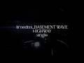 limedisx., BASEMENT WAVE - HIGHWAY