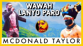 WAWAH LANYO PARO - MCDONALD TAYLOR 2021 (ft Meri E