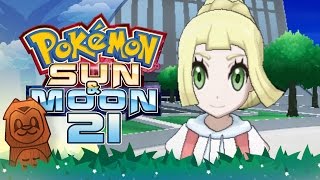 Pokemon Sun & Moon! #21: Lillie Goes All Out! by PokeaimMD