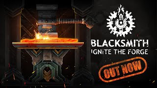 Blacksmith: Ignite the Forge