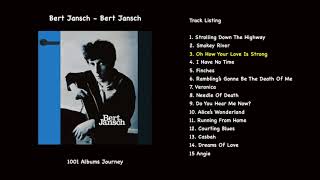 Bert Jansch - Oh How Your Love Is Strong