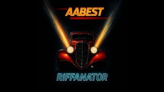AABEST – Riffanator | A Texas and Southern Rock Homage to the Legends of Groove