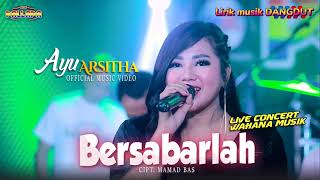 Download lagu AYU ARSITHA BERSABARLAH PALAPA DANGDUT KOPLO mp3