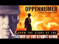 Story of the Atomic Bomb💣 Inventor | Oppenheimer | Tamil | Infodian