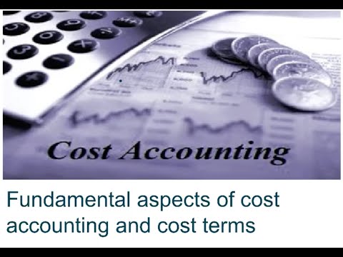 Lesson 4 Fundamental Aspects Of Cost Accounting