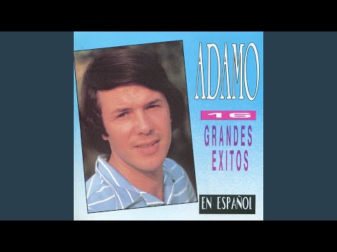 Adamo - Mis Manos en Tu Cintura