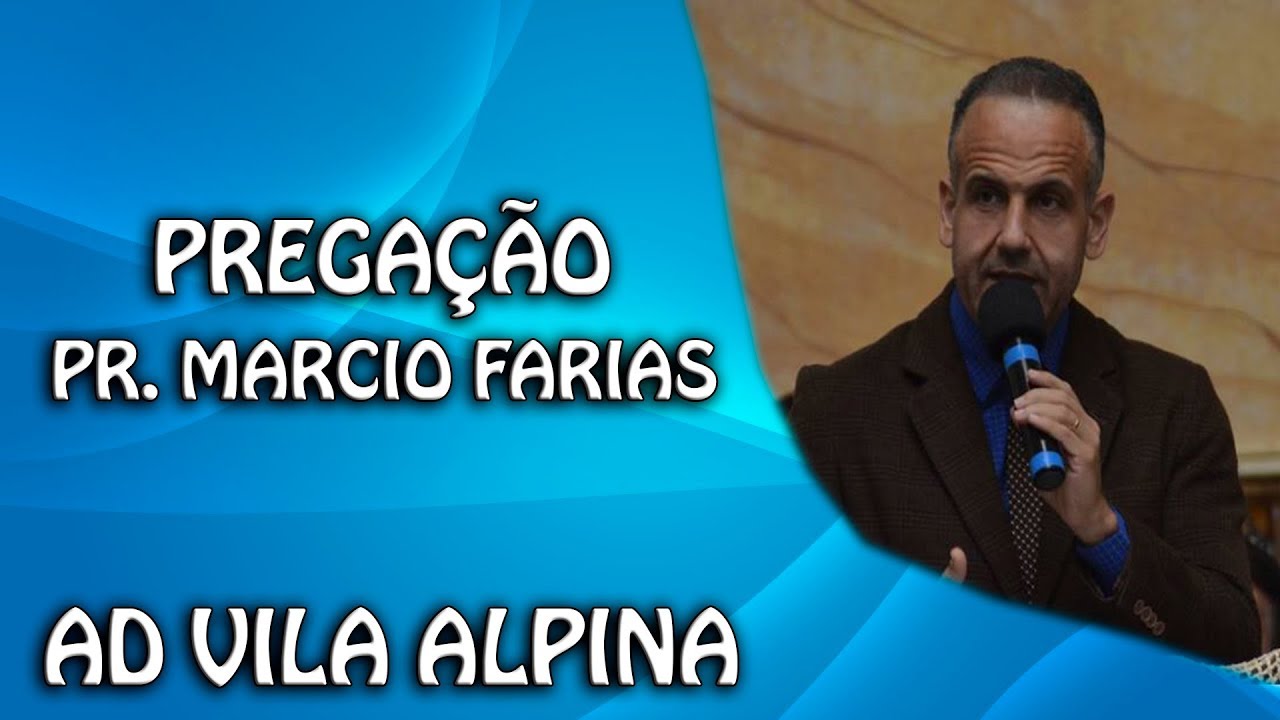 Pastor Marcio Farias/AD Brás - AD Vila Alpina