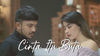Download lagu CINTA ITU BUTA - UKS | Dila Erista Feat Alfin Habib (Cover) mp3